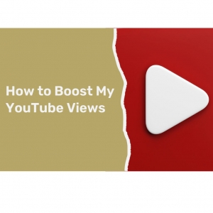 How to Boost My YouTube Views